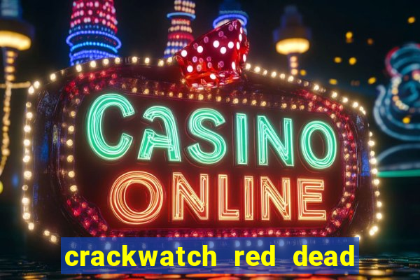 crackwatch red dead redemption 2